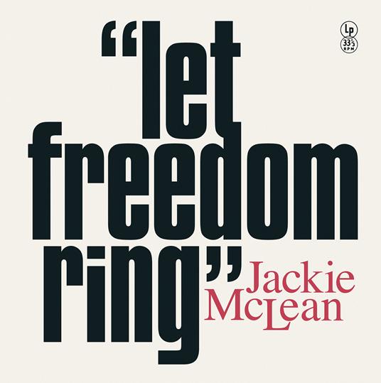 Let Freedom Ring (140 Gr. Special Edt. Vinyl Yel - Vinile LP di Jackie McLean