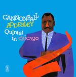 Cannonball Adderley Quintet In Chicago (Vinyl Yellow)