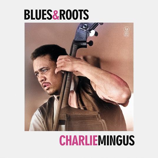Blues & Roots (Vinyl Yellow) - Vinile LP di Charles Mingus