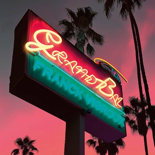 Grand Bal - Vinile LP di Franck Vigroux