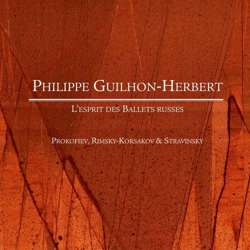 Philippe Guilhon Herbert - Ballets Russe Piano Music - CD Audio