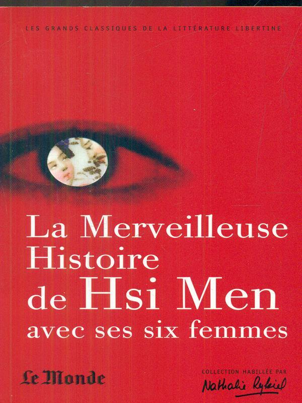 La merveilleuse histoire de HSI Men avec ses six femmes