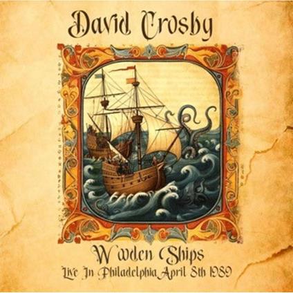 Wooden Ships Live 1989 - CD Audio di David Crosby