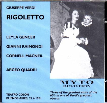 Rigoletto - CD Audio di Giuseppe Verdi,Leyla Gencer,Orchestra del Teatro Colon di Buenos Aires,Argeo Quadri