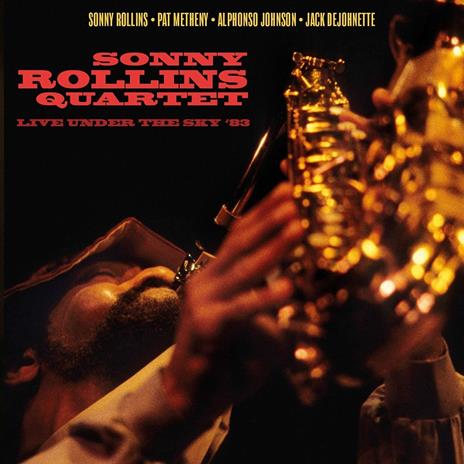 Live Under the Sky '83 - CD Audio di Sonny Rollins