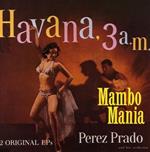 Mambo Mania/Havana 3 00 A.M.
