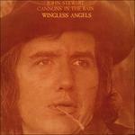 Cannons in the Rain - Wingless Angels - CD Audio di John Stewart