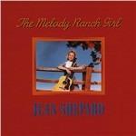 Melody Ranch Girl - CD Audio di Jean Shepard