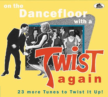 On The Dancefloor With A Twist Again - CD Audio