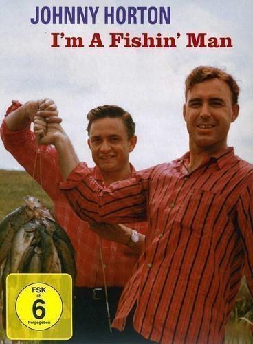 I'm a Fishin' Man (DVD NTSC) - DVD di Johnny Horton