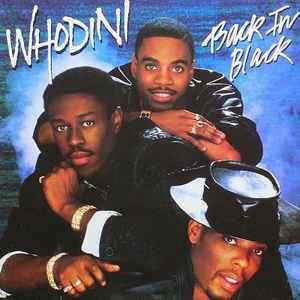 Back in Black - Vinile LP di Whodini
