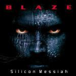 Silicon Messiah - CD Audio di Blaze