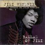 Ballad of Jimi. Ppx Studio Recordings 3 - CD Audio di Jimi Hendrix