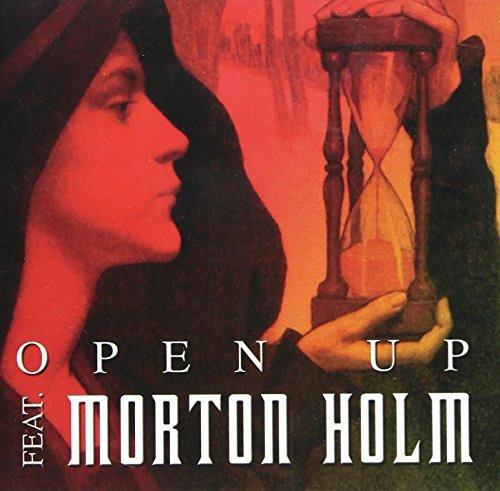 Open Up Feat. Morton Holm. Open Up Feat. Morton Holm - CD Audio