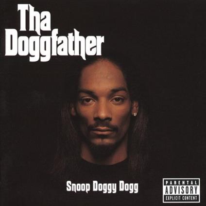Tha Doggfather - CD Audio di Snoop Doggy Dogg