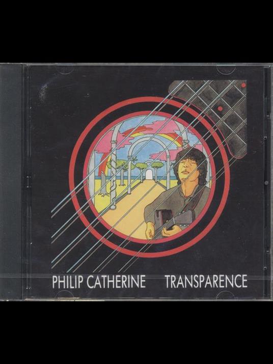 Transparence - CD Audio di Philip Catherine