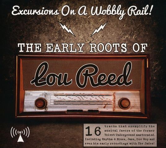 Early Roots of Lou Reed - CD Audio
