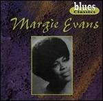 Blues Classics - CD Audio di Margie Evans