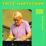 Monk Project - CD Audio di Fritz Hartschuh