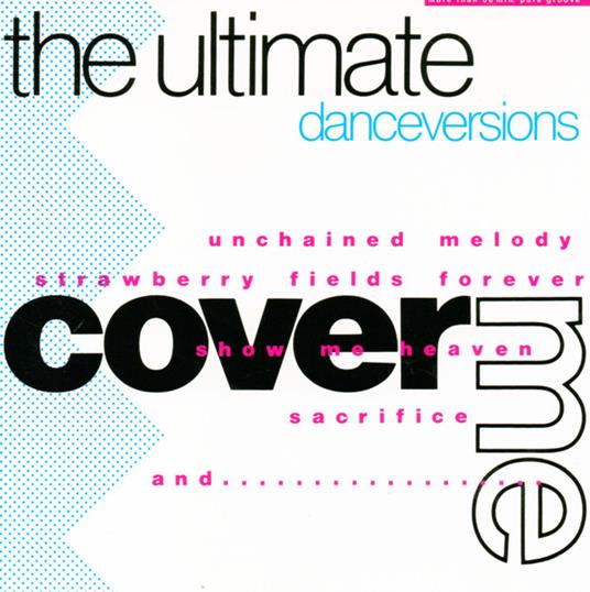 Cover Me: Ultimate Dance Versions - CD Audio