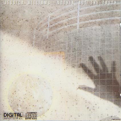 Nothin' But The Truth (Digital Mastering) - Vinile LP di Jessica Williams