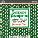 JODE Fritz - Lieder 'Der kleine Rosengarten' su testi di H.Lons