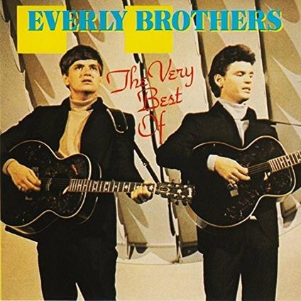 Very Best of - CD Audio di Everly Brothers