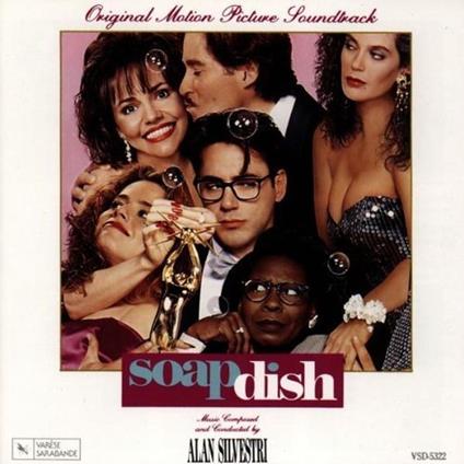 Soapdish (Original Motion Picture Soundtrack) - CD Audio di Alan Silvestri