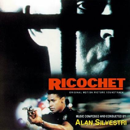 Verdetto finale (Ricochet) (Colonna Sonora) - CD Audio di Alan Silvestri