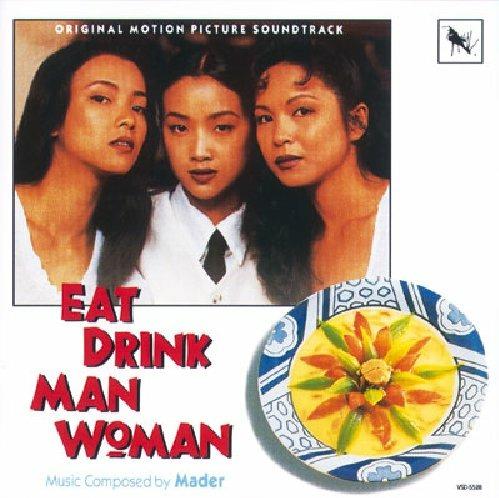 Eat Drink Man Woman - CD Audio
