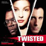 Twisted (Colonna sonora) - CD Audio di Mark Isham