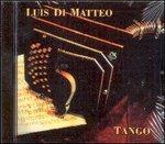 Tango - CD Audio di Luis Di Matteo