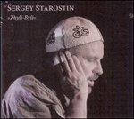 Zhyli-Byli - CD Audio di Sergey Starostin