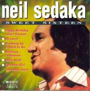 Sweet Sixteen - CD Audio di Neil Sedaka