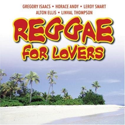 Reggae For Lovers - CD Audio