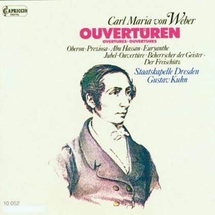 Ouvertures - CD Audio di Carl Maria Von Weber,Gustav Kuhn,Staatskapelle Dresda
