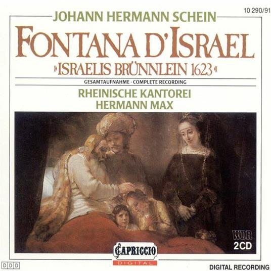 Israelis Brunnlein (1623) (Fontana D'Israele) (2 Cd) - CD Audio di Johann Hermann Schein