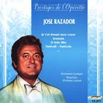 Jose Razador: Operettes Et Chansons