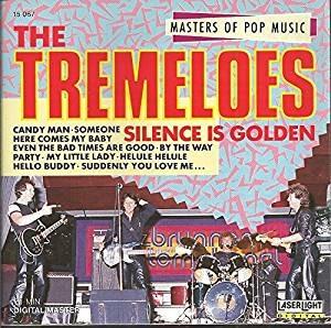 Silence Is Golden - CD Audio di Tremeloes
