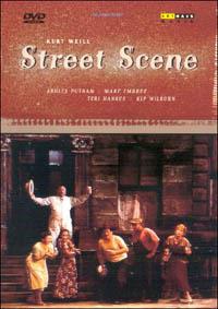 Kurt Weill. Street Scene (DVD) - DVD di Kurt Weill