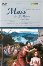 Johann Sebastian Bach. Mass In B Minor (DVD)