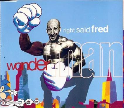 Wonderman - CD Audio di Right Said Fred