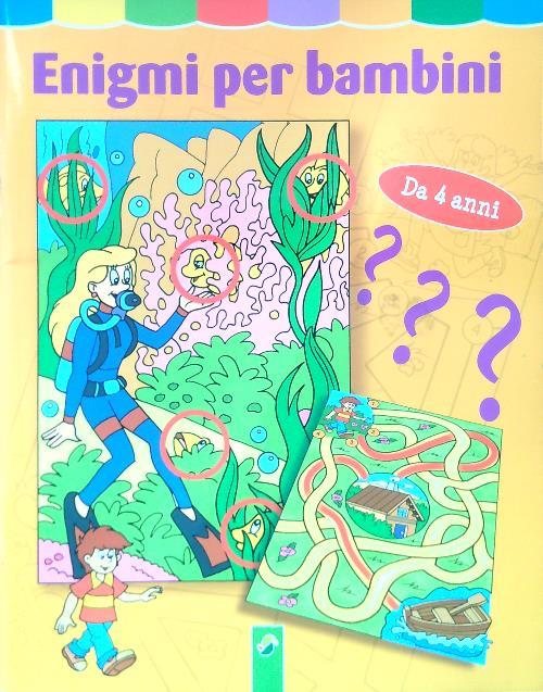 Enigmi per bambini. Da 4 anni - copertina