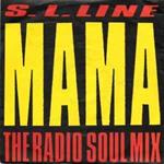 S.L. Line: Mama
