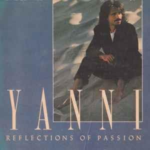 Reflections of Passion - Vinile LP di Yanni