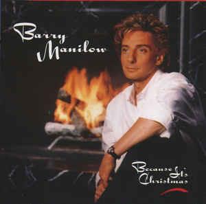Because It's Christmas - Vinile LP di Barry Manilow
