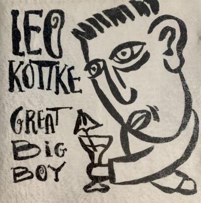 Great Big Boy - CD Audio di Leo Kottke