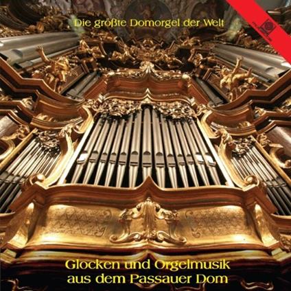 Glocken & Orgel Passauer Dom - CD Audio di Hans Leitner