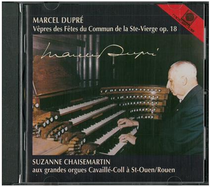 Vepres Des Fetes Du Commun De La St - CD Audio di Marcel Dupre