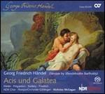 Acis und Galatea (Cantata in tedesco) - SuperAudio CD ibrido di Georg Friedrich Händel,Nicholas McGegan,Christoph Prégardien,Julia Kleiter